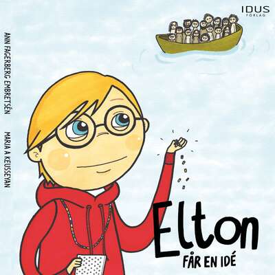 Elton får en idé - Ann Fagerberg Embretsén.