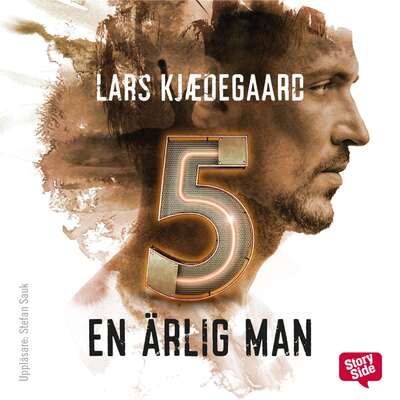 En ärlig man - S1E5 - Lars Kjaedegaard.