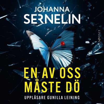 En av oss måste dö - Johanna Sernelin.