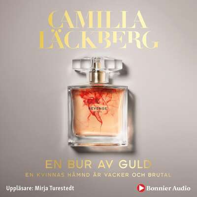 En bur av guld - Camilla Läckberg.