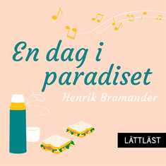 En dag i paradiset / Lättläst