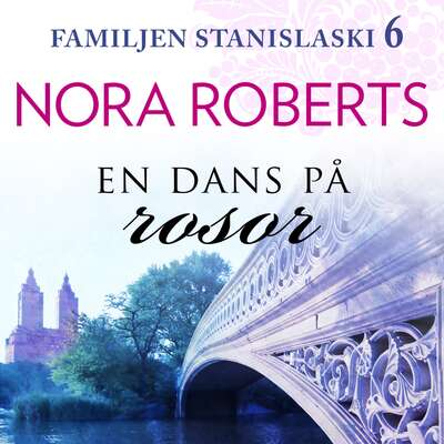 En dans på rosor - Nora Roberts.