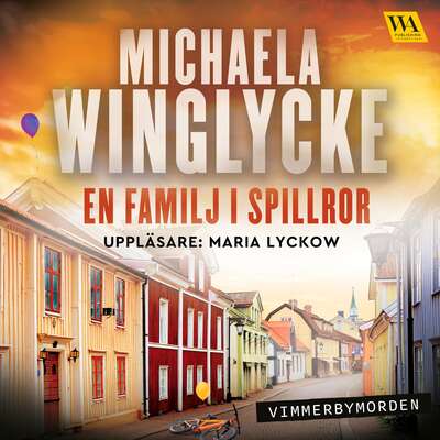 En familj i spillror - Michaela Winglycke.