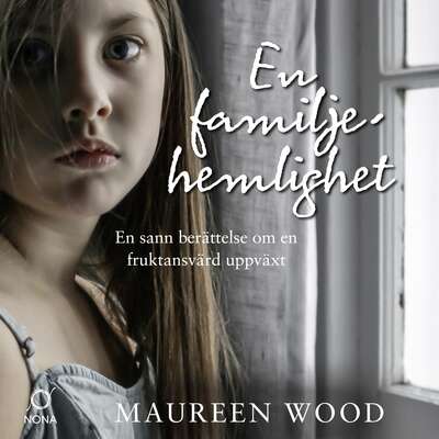 En familjehemlighet - Maureen Wood.