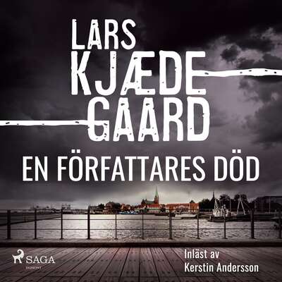 En författares död - Lars Kjaedegaard.