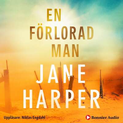 En förlorad man - Jane Harper.