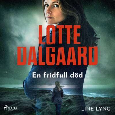 En fridfull död - Lotte Dalgaard.