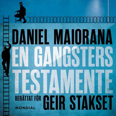 En gangsters testamente - Geir Stakset och Daniel Maiorana.