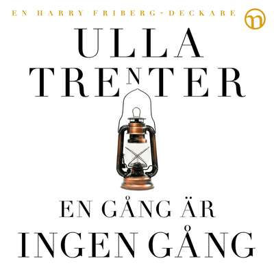 En gång är ingen gång - Ulla Trenter.