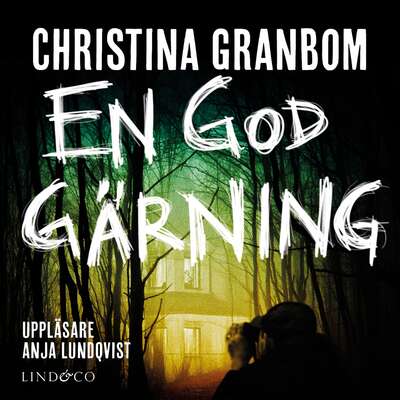 En god gärning - Christina Granbom.