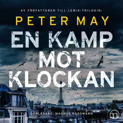 En kamp mot klockan - Peter May.