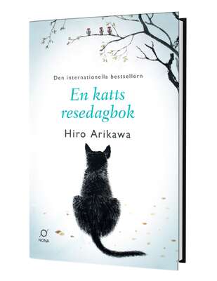 En katts resedagbok - Hiro Arikawa.