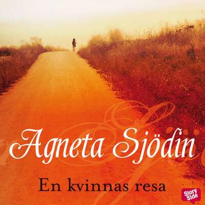 En kvinnas resa - Agneta Sjödin.