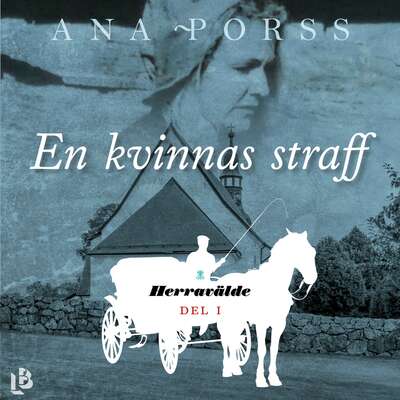 En kvinnas straff - Ana Porss.