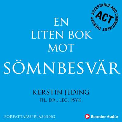 En liten bok mot sömnbesvär - Kerstin Jeding.