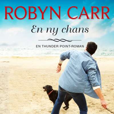 En ny chans - Robyn Carr.