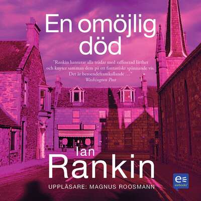 En omöjlig död - Ian Rankin.