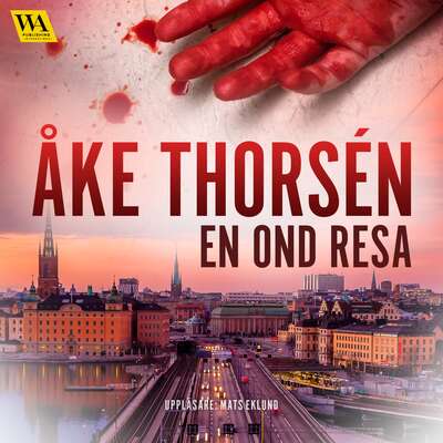 En ond resa - Åke Thorsén.