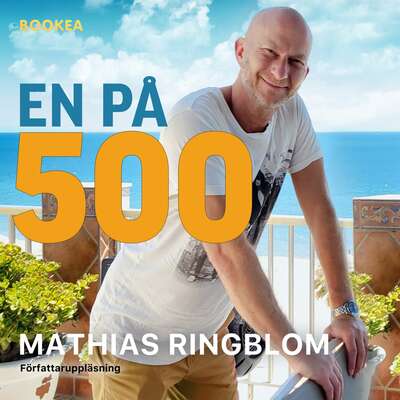 En på 500 - Mathias Ringblom.