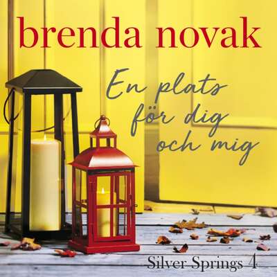 En plats för dig och mig - Brenda Novak.