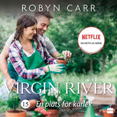 En plats för kärlek - Robyn Carr.