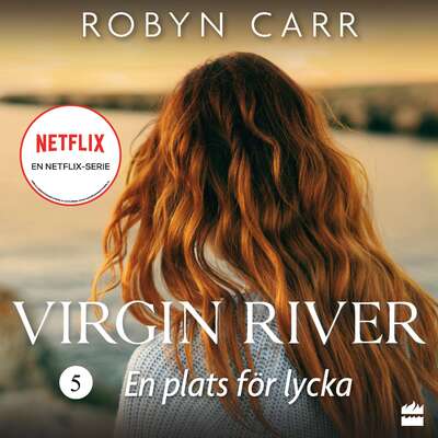 En plats för lycka - Robyn Carr.