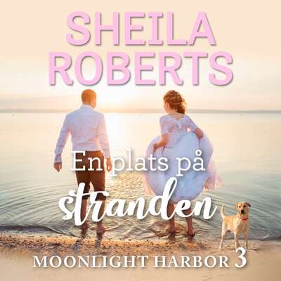 En plats på stranden - Sheila Roberts.