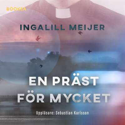 En präst för mycket - Ingalill Meijer.