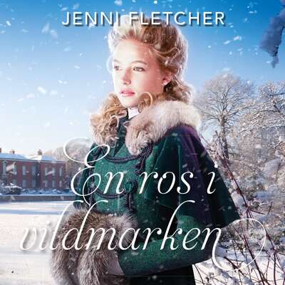 En ros i vildmarken - Jenni Fletcher.