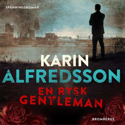 En rysk gentleman - Karin Alfredsson.