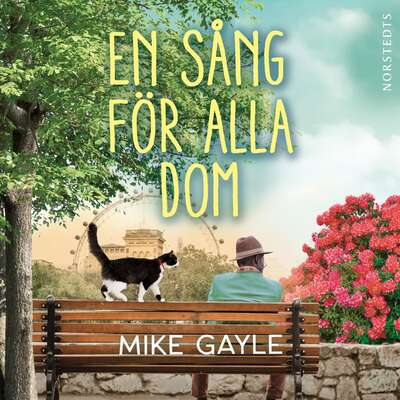 En sång för alla dom - Mike Gayle.