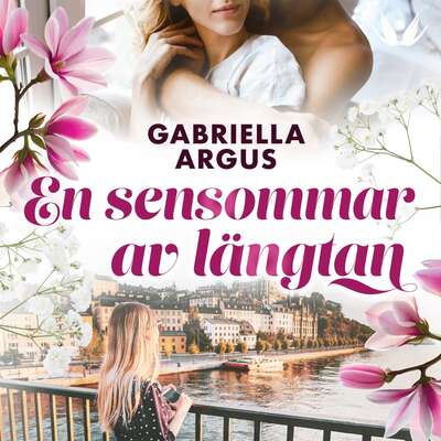 En sensommar av längtan - Gabriella Argus.