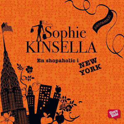 En shopaholic i New York - Sophie Kinsella.