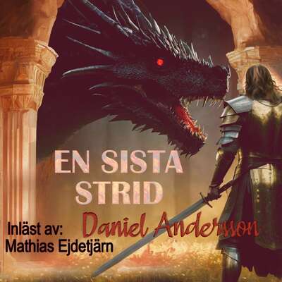 En sista strid - Daniel Andersson.