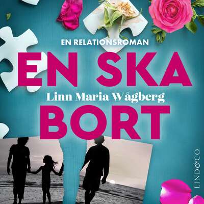 En ska bort - Linn Maria Wågberg.