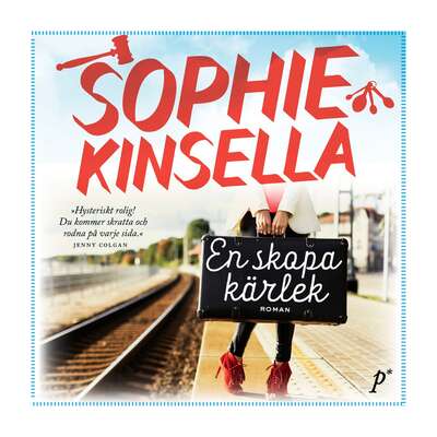 En skopa kärlek - Sophie Kinsella.