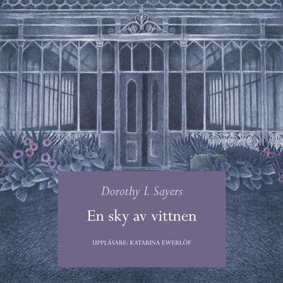 En sky av vittnen - Dorothy L. Sayers.