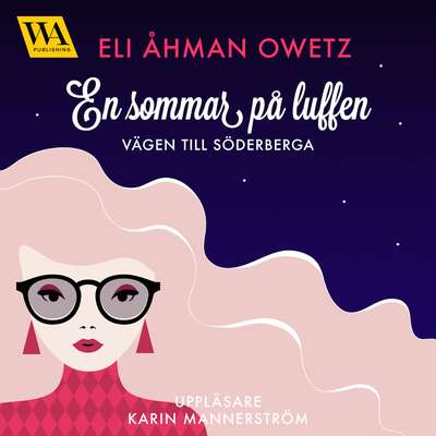 En sommar på luffen - Eli Åhman Owetz.