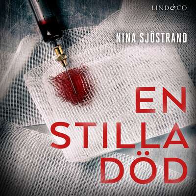 En stilla död - Nina Sjöstrand.