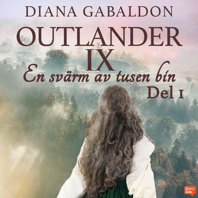 En svärm av tusen bin – Del 1 - Diana Gabaldon.