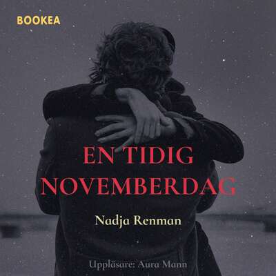 En tidig novemberdag - Nadja Renman.