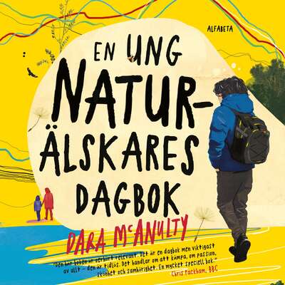 En ung naturälskares dagbok - Dara McAnulty.