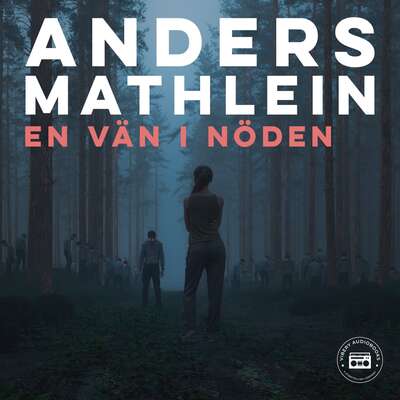 En vän i nöden - Anders Mathlein.