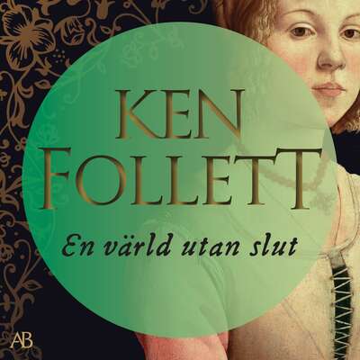 En värld utan slut - Ken Follett.