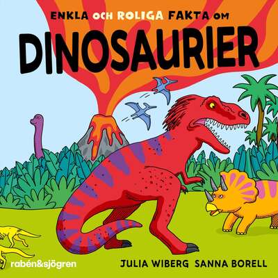 Enkla och roliga fakta om dinosaurier