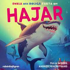 Enkla och roliga fakta om hajar