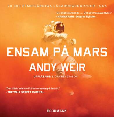 Ensam på mars - Andy Weir.