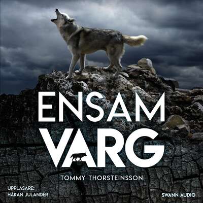 Ensamvarg - Tommy Thorsteinsson.