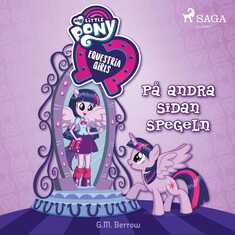 Equestria Girls - På andra sidan spegeln