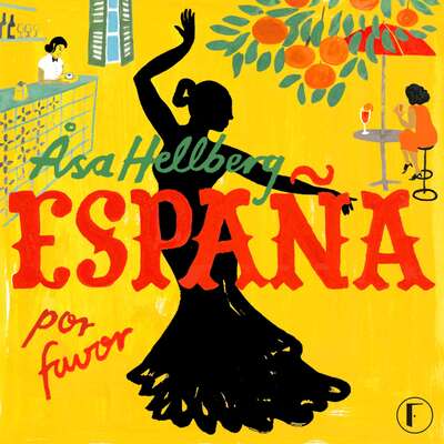 España por favor - Åsa Hellberg.